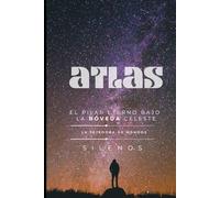 ATLAS: El Pilar Eterno Bajo la Bóveda Celeste