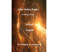 Atlas Helion Report: Coming of Age