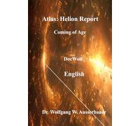 Atlas Helion Report: Coming of Age