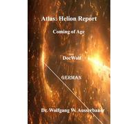Atlas Helion Report in German: Coming of Age