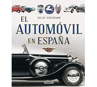 Atlas ilustrado el automóvil en España