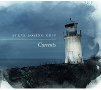 Atlas Losing Grip - Currents
