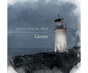 Atlas Losing Grip - Currents