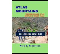 ATLAS MOUNTAINS HIKING GUIDE