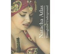 Atlas, Natacha - Transglobal Underground