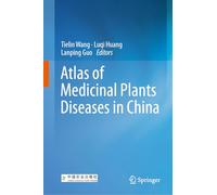 Atlas of Chinese Medicinal Plant Diseases