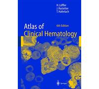 Atlas Of Clinical Hematology