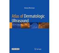 Atlas of Dermatologic Ultrasound