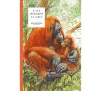 Atlas of Endangered Animals (Copertina rigida) Large Encyclopedias of Animals