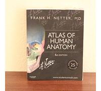 Atlas of Human Anatomy, Including Student Consult Interactive Ancillaries and Guides, 6th Edition