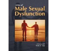 Atlas of Male Sexual Dysfunction (2004-04-11)