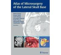 Atlas of Microsurgery of the Lateral Skull Base