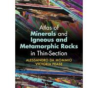 Alessandro Da M Atlas of Minerals and Igneous a (Tascabile) (PRESALE 29/05/2025)