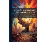 Atlas Of Modern And Ancient Geography