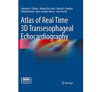 Atlas of Real Time 3D Transesophageal Echocardiography