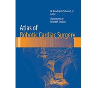 Atlas of Robotic Cardiac Surgery