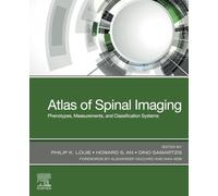 Atlas of Spinal Imaging: Phenotypes, Measurements, and Classification Systems