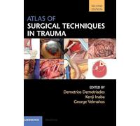 Atlas of Surgical Techniques in Trauma