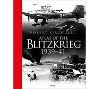 Atlas of the Blitzkrieg: 1939-41 - NUOVO