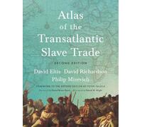 Atlas of the Transatlantic Slave Trade