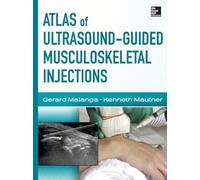 Atlas of ultrasound-guided musculoskeletal injections. Ediz. illustrata