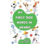 Atlas Publishing My first bilingual Arabic English picture book (Tascabile)