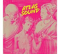 Atlas Sound - Let The Blind Lead Those Who See But Cannot Feel