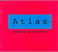 Atlas - Standing on Shoulders [Import]