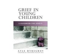 Atle Dyregrov Grief in Young Children (Tascabile)