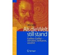 Atle Naess Als die Welt still stand (Copertina rigida)