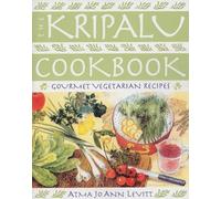 Atma Jo Ann Levitt The Kripalu Cookbook (Tascabile)