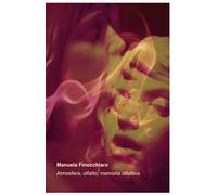 Atmosfera, olfatto, memoria olfattiva