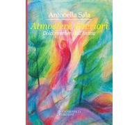 Atmosfere interiori. (Dolci riverberi dell'anima)