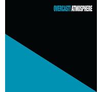Atmosphere - Overcast!