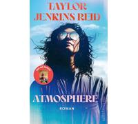 Atmosphere: Roman | Der Nr-1-Bestseller in den USA und UK: 'Sie werden diesen packenden Roman verschlingen.' Kristin Hannah