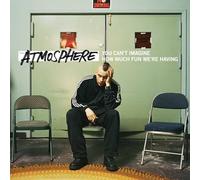 Atmosphere - You Cant Imagine How Much Fun Were Having (2 CD)