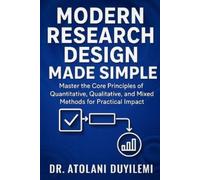 Atolani Duyilemi Modern Research Design Made Simple (Tascabile)