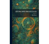 Atom and Molecules