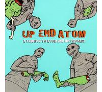 Various Artists Up End Atom: A Tribute To Atom And His Package (CD)
