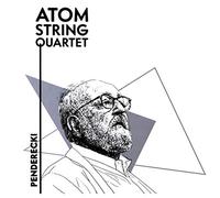 Atom String Quartet - Atom String Quartet: Penderecki [CD]