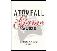 Atomfall Game Guide