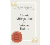 Atomic Affirmations For Success Habits