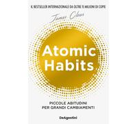 Atomic habits. Piccole abitudini per grandi cambiamenti [Paperback] [Sep 19, 202