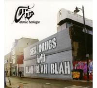 Atomic Hooligan - Sex, Drugs & Blah Blah Bl