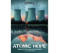 Atomic Hope: Inside the Pro-Nuclear Movement - Educational Version (DVD)