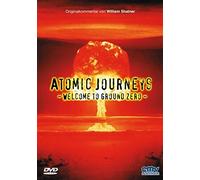 Atomic Journeys - Welcome to Ground Zero