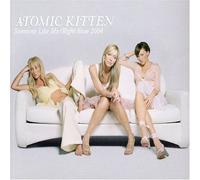 Atomic Kitten - Someone Like Me/Right... 1st
