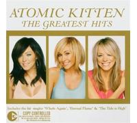 Atomic Kitten - The Greatest Hits