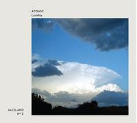 Atomic - Lucidity