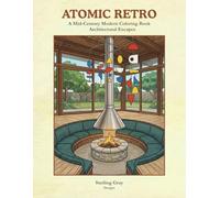 Atomic Retro: A Mid-Century Modern Coloring Book